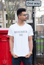 Load image into Gallery viewer, REMEMBER ME WHITE TEE
